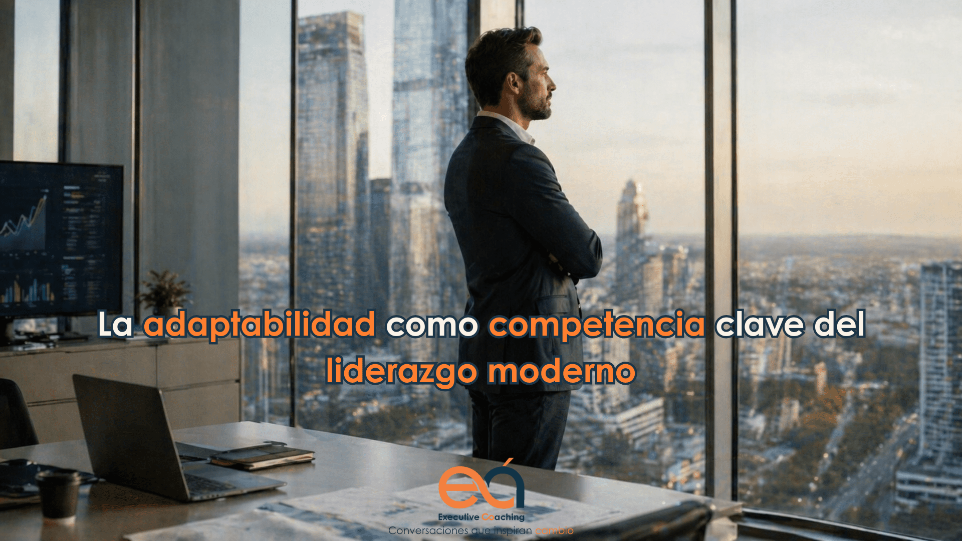 La adaptabilidad como competencia clave del liderazgo moderno